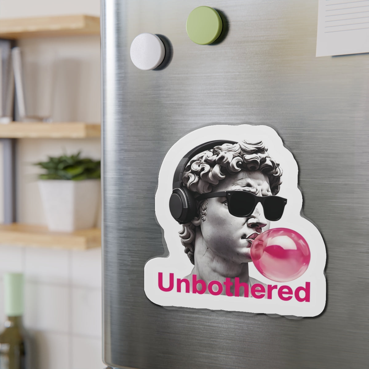Unbothered Cool Statue Magnet - Funny & Relatable