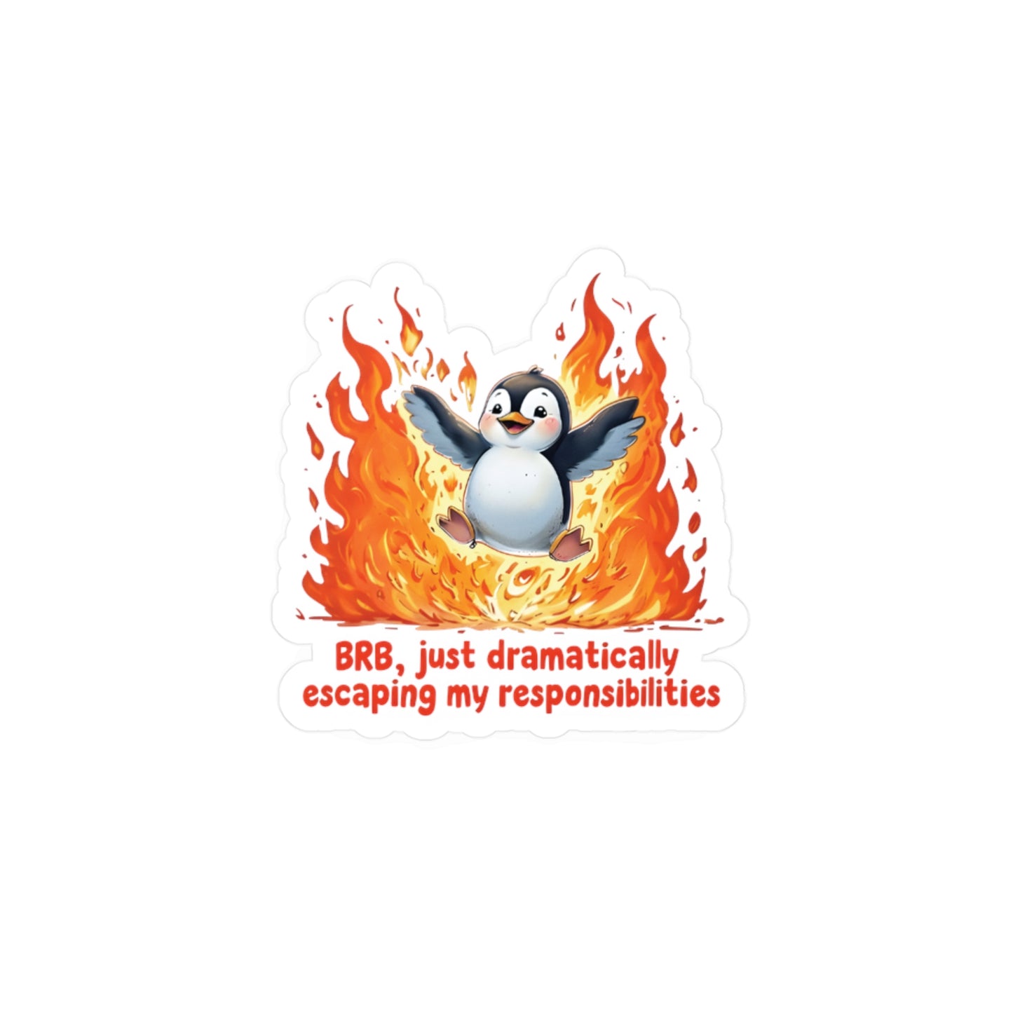 Penguin Dramatically Escaping Responsibilities Decal Sticker - Funny & Relatable