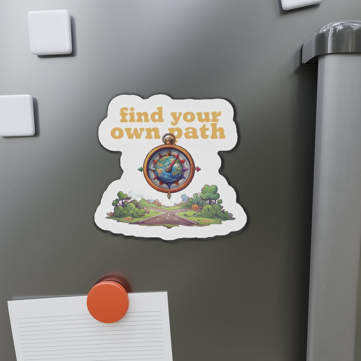 Find Your Own Path Compass Magnet - Motivational
