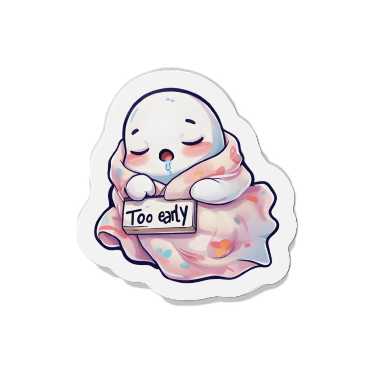 Sleeping Ghost Holding a Too Early Sign Magnet - Funny & Relatable