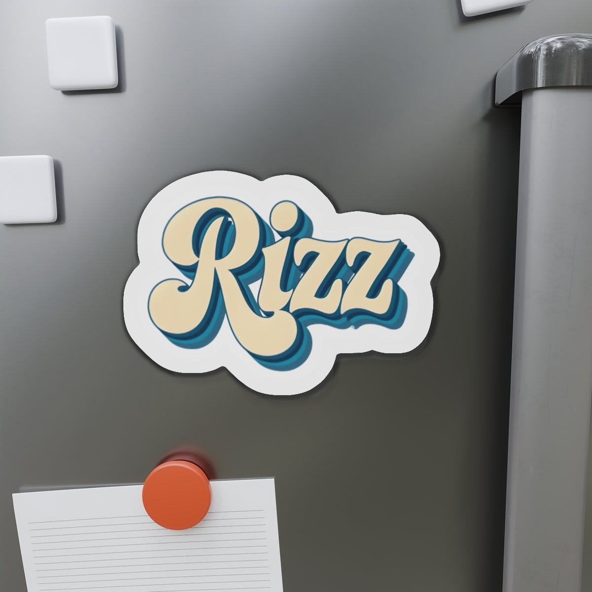 I Have Rizz Magnet - Funny & Relatable