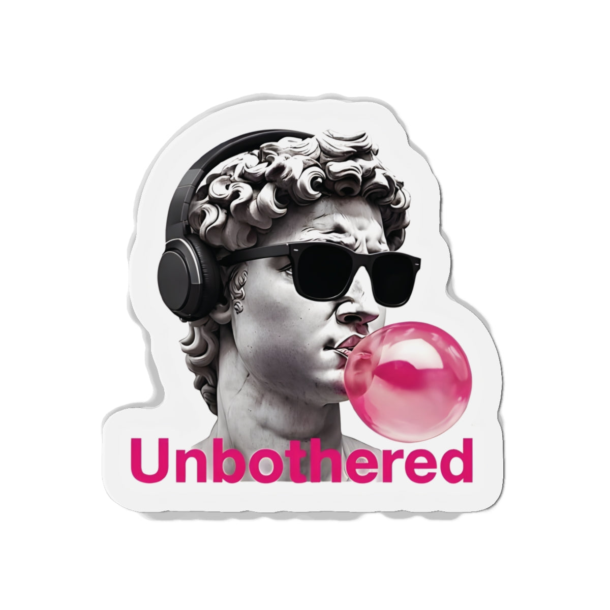 Unbothered Cool Statue Magnet - Funny & Relatable