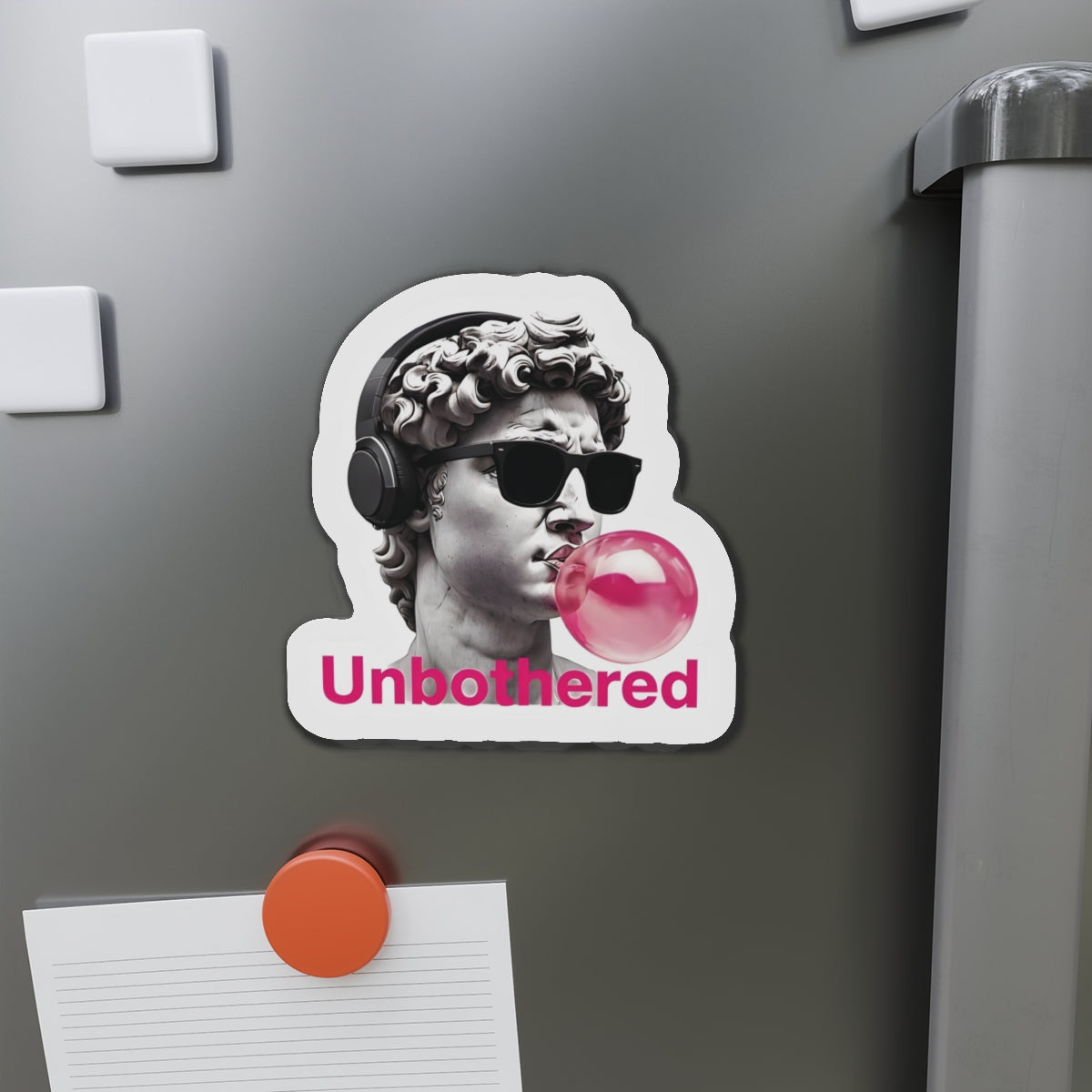 Unbothered Cool Statue Magnet - Funny & Relatable