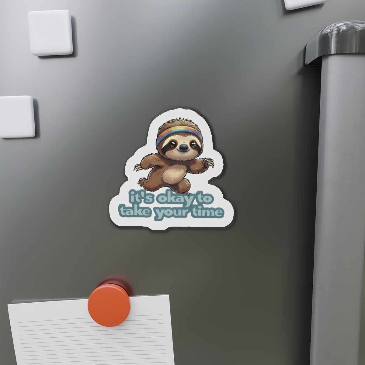 It's Okay to Take Your Time Sloth Running Magnet - Motivational
