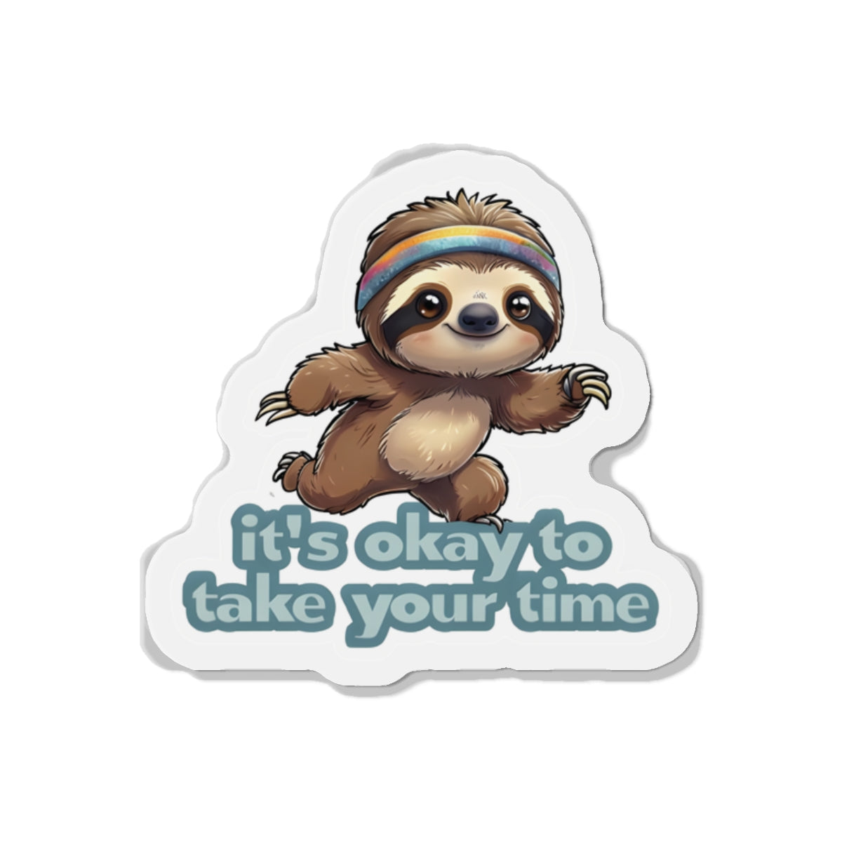 It's Okay to Take Your Time Sloth Running Magnet - Motivational