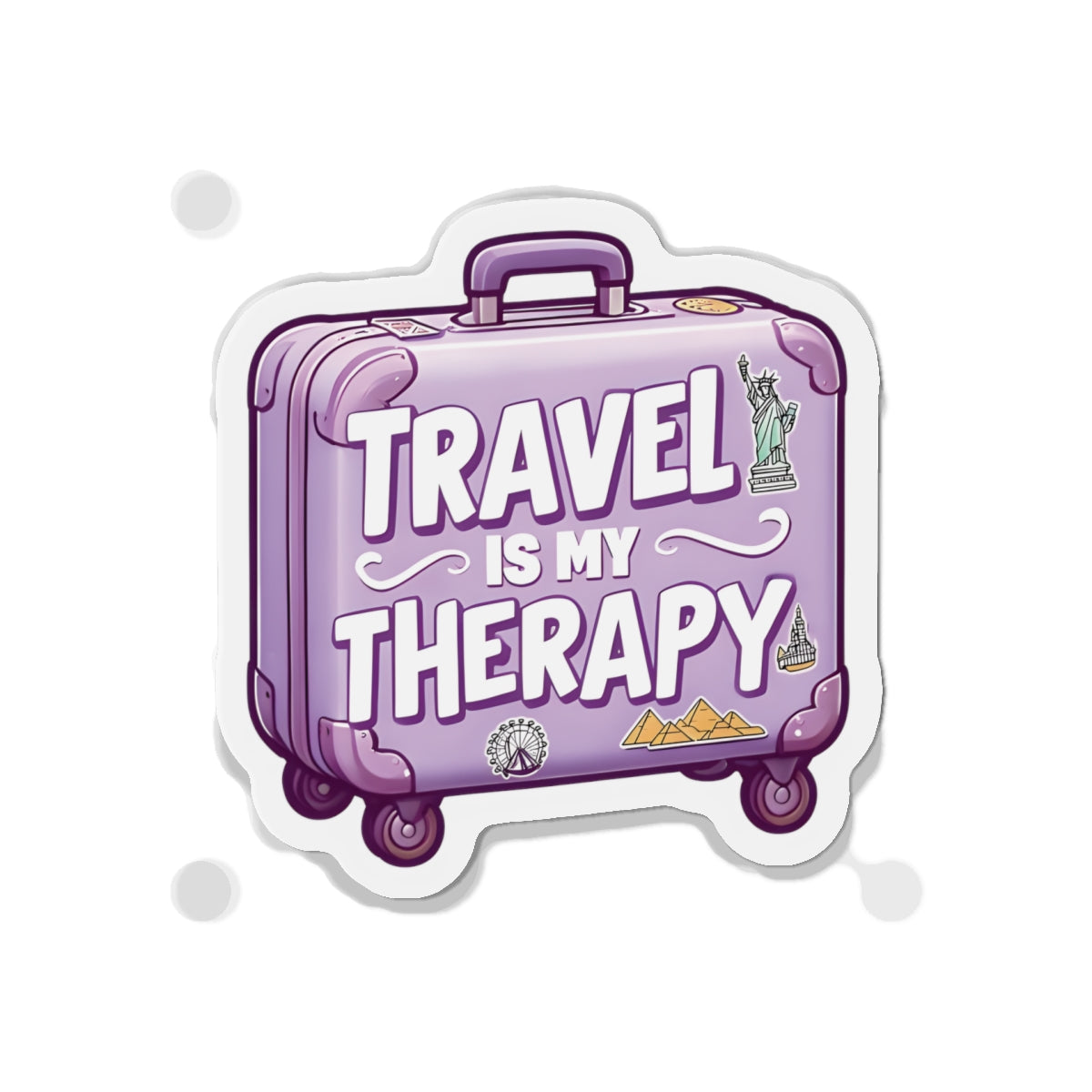 Travel is my Therapy Magnet - Cute & Random