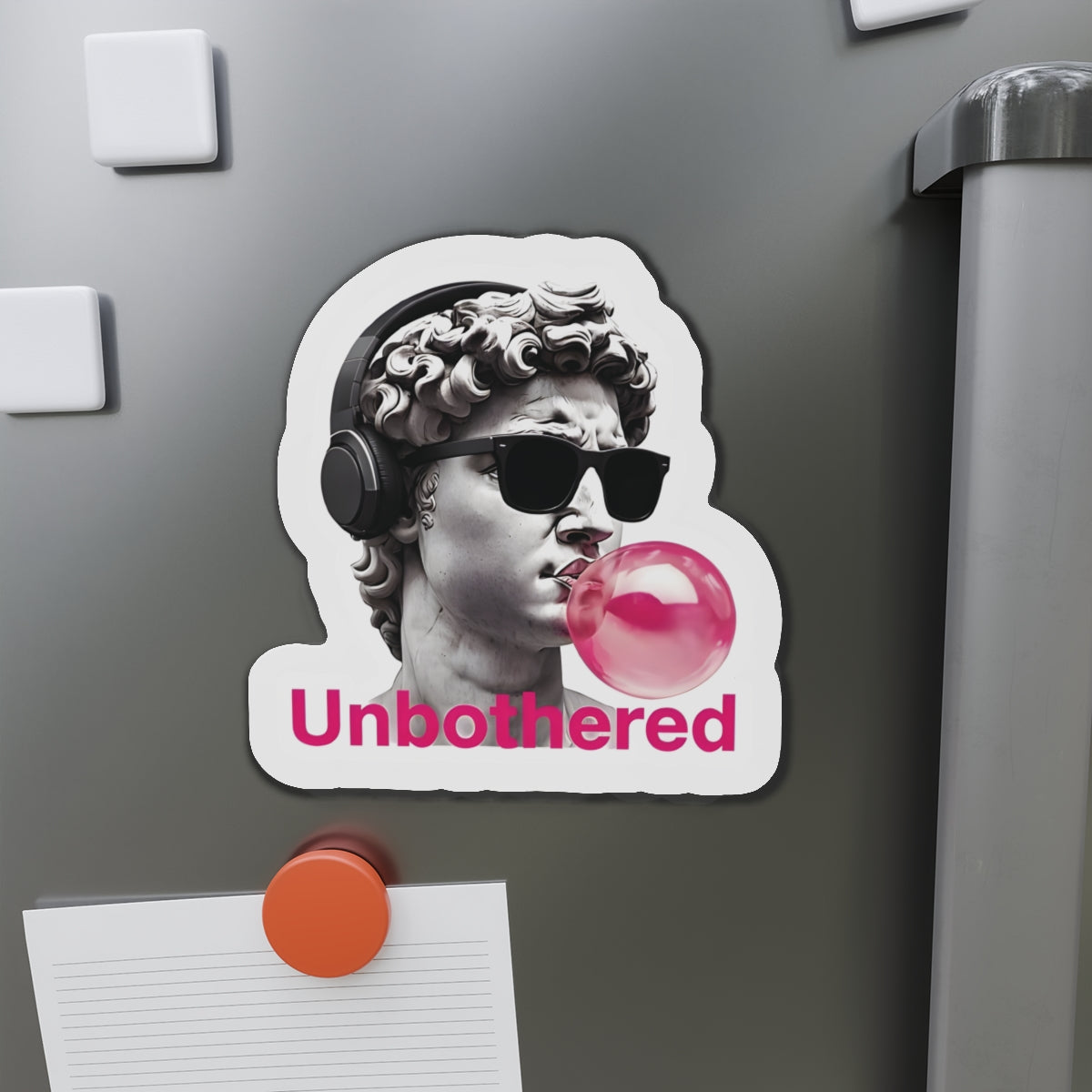 Unbothered Cool Statue Magnet - Funny & Relatable