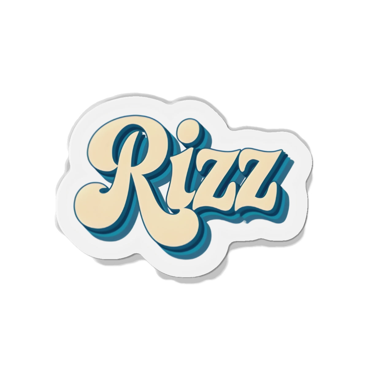 I Have Rizz Magnet - Funny & Relatable