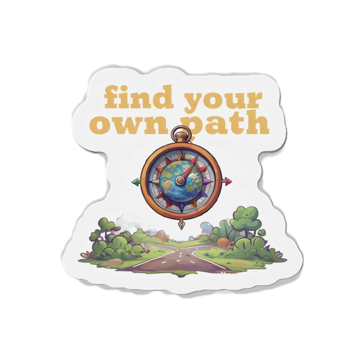 Find Your Own Path Compass Magnet - Motivational