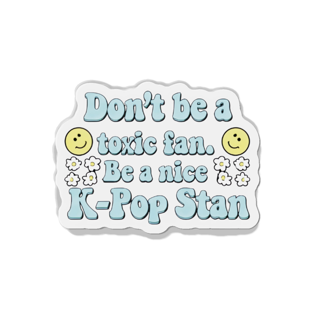 Don't Be a Toxic Kpop Fan Magnet - Kpop General