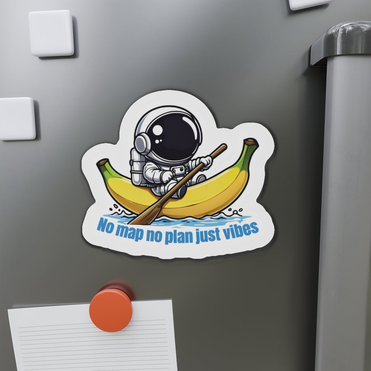 No Plan Just Vibes Astronaut Riding Banana Magnet - Motivational