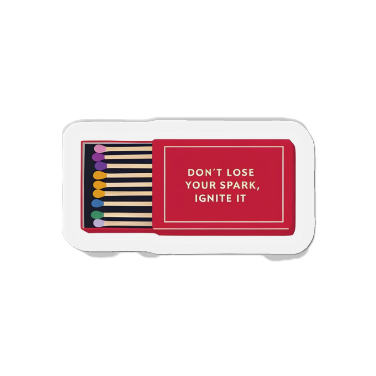 Match Box Ignite Your Spark Magnet - Motivational