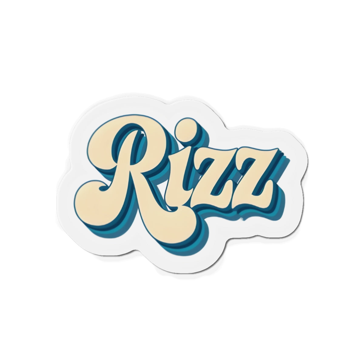 I Have Rizz Magnet - Funny & Relatable