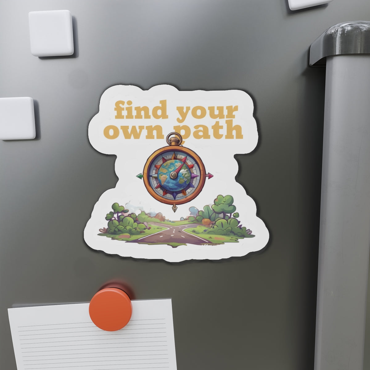 Find Your Own Path Compass Magnet - Motivational