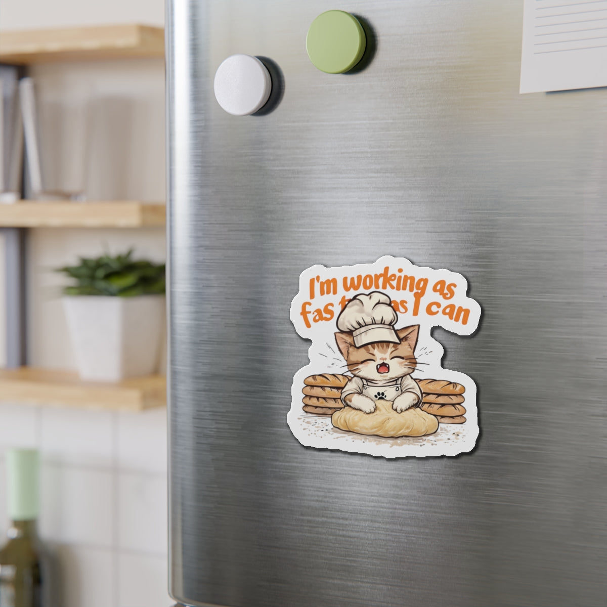Cat Baking Bread Working Overtime Magnet - Funny & Relatable