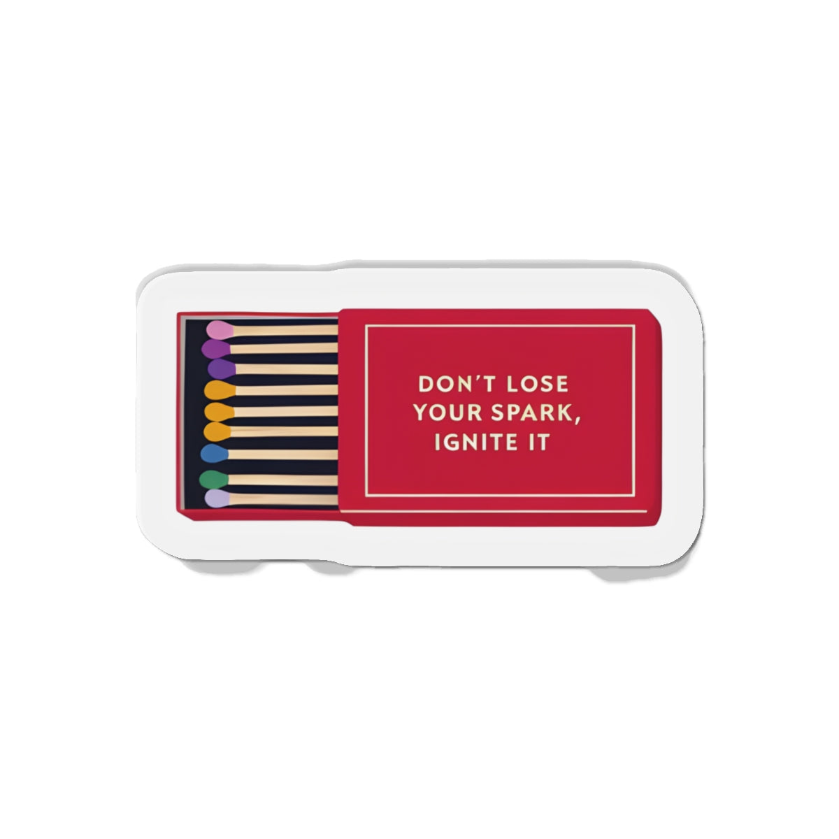 Match Box Ignite Your Spark Magnet - Motivational