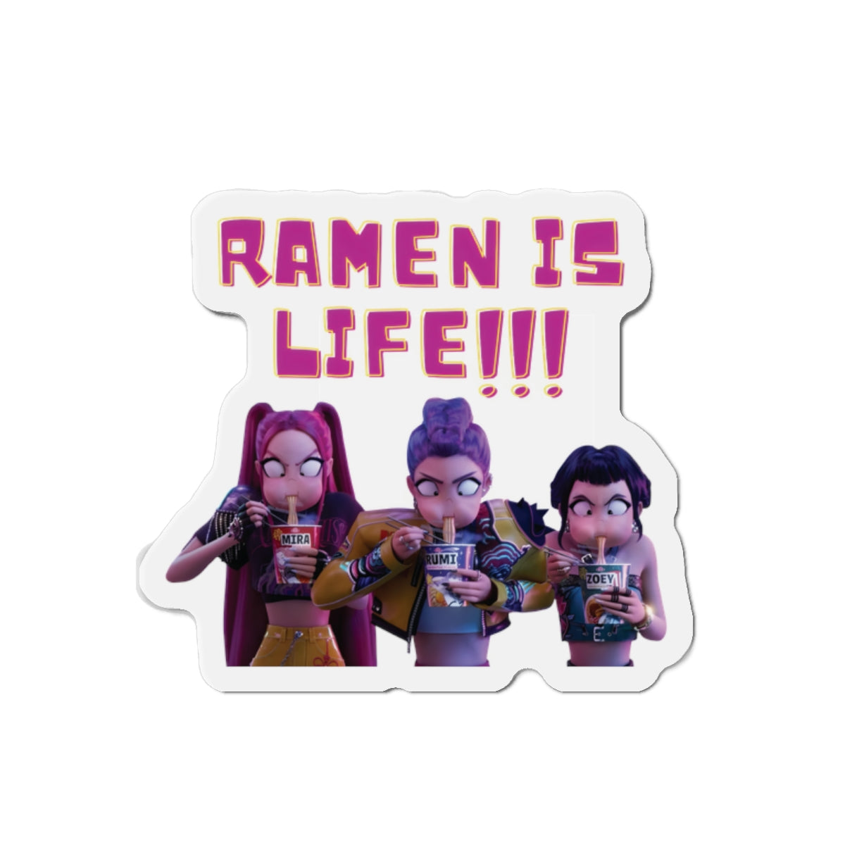 Kpop Demon Hunters Huntrix Rumi Mira Zoey Ramen Magnet