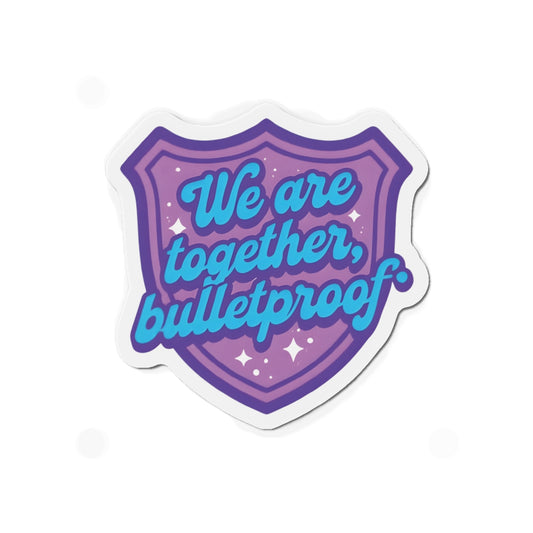 We Are Together Bulletproof Shield Magnet BTS Member Magnet